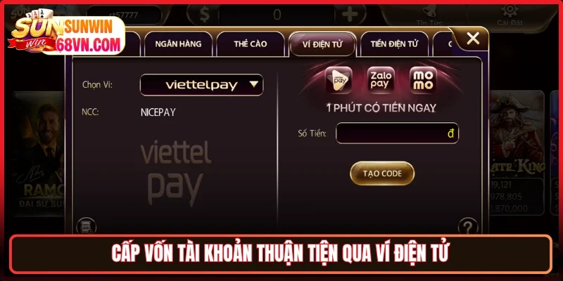 Cấp vốn tài khoản thuận tiện qua ví điện tử